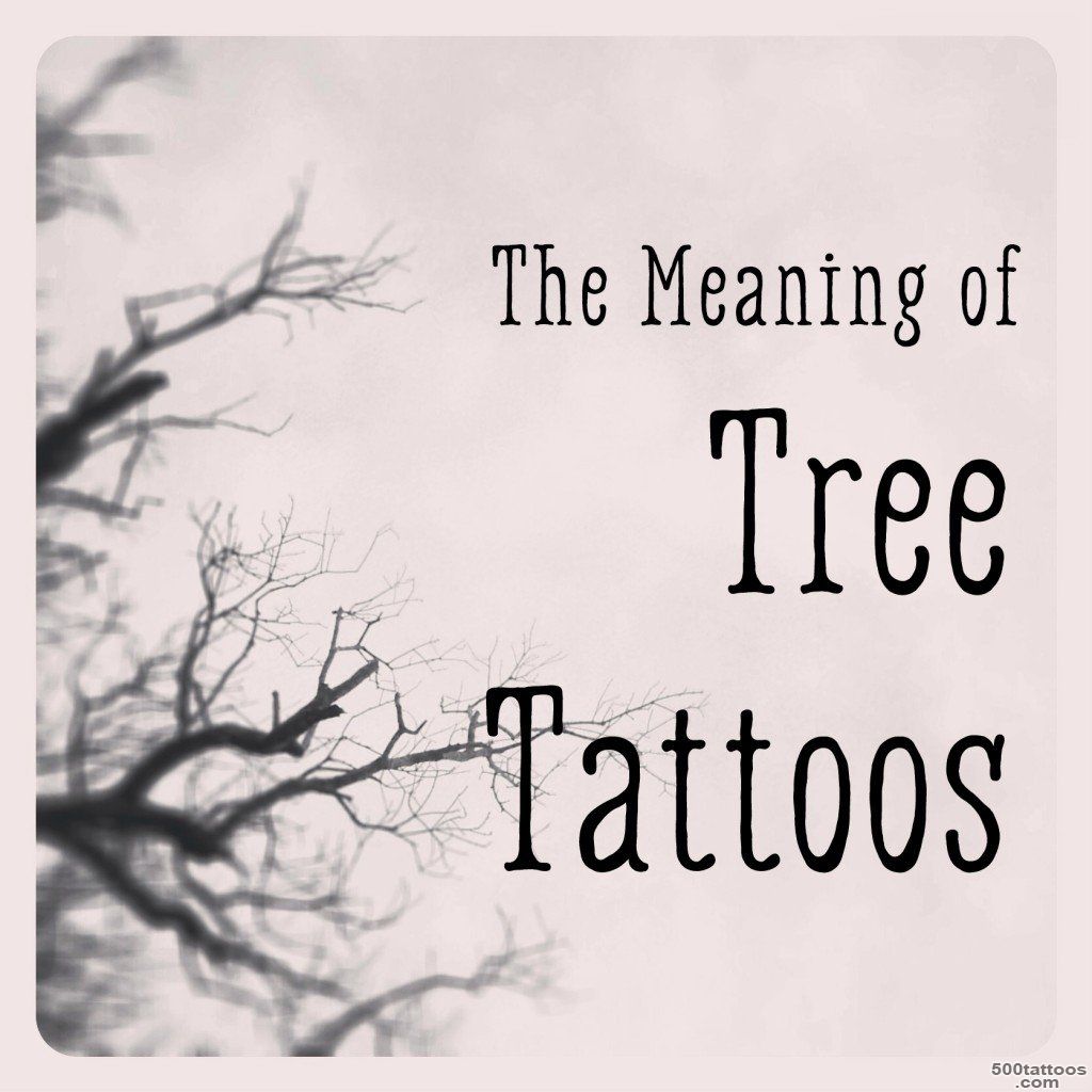 The Meaning of Tree Tattoos  TatRing_25